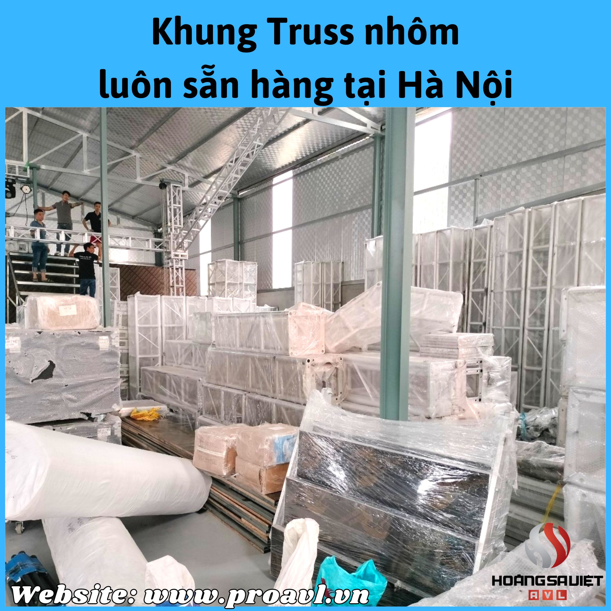 Kho hàng khung Truss nhôm HSV AVL tại Hà Nội
