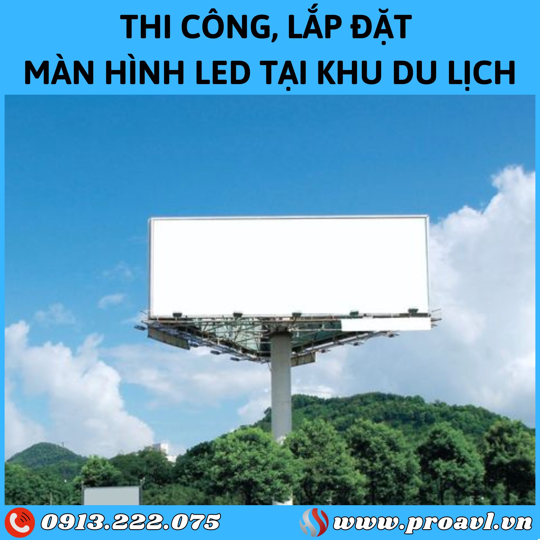 Construction of outdoor LED screens at the tourist area 