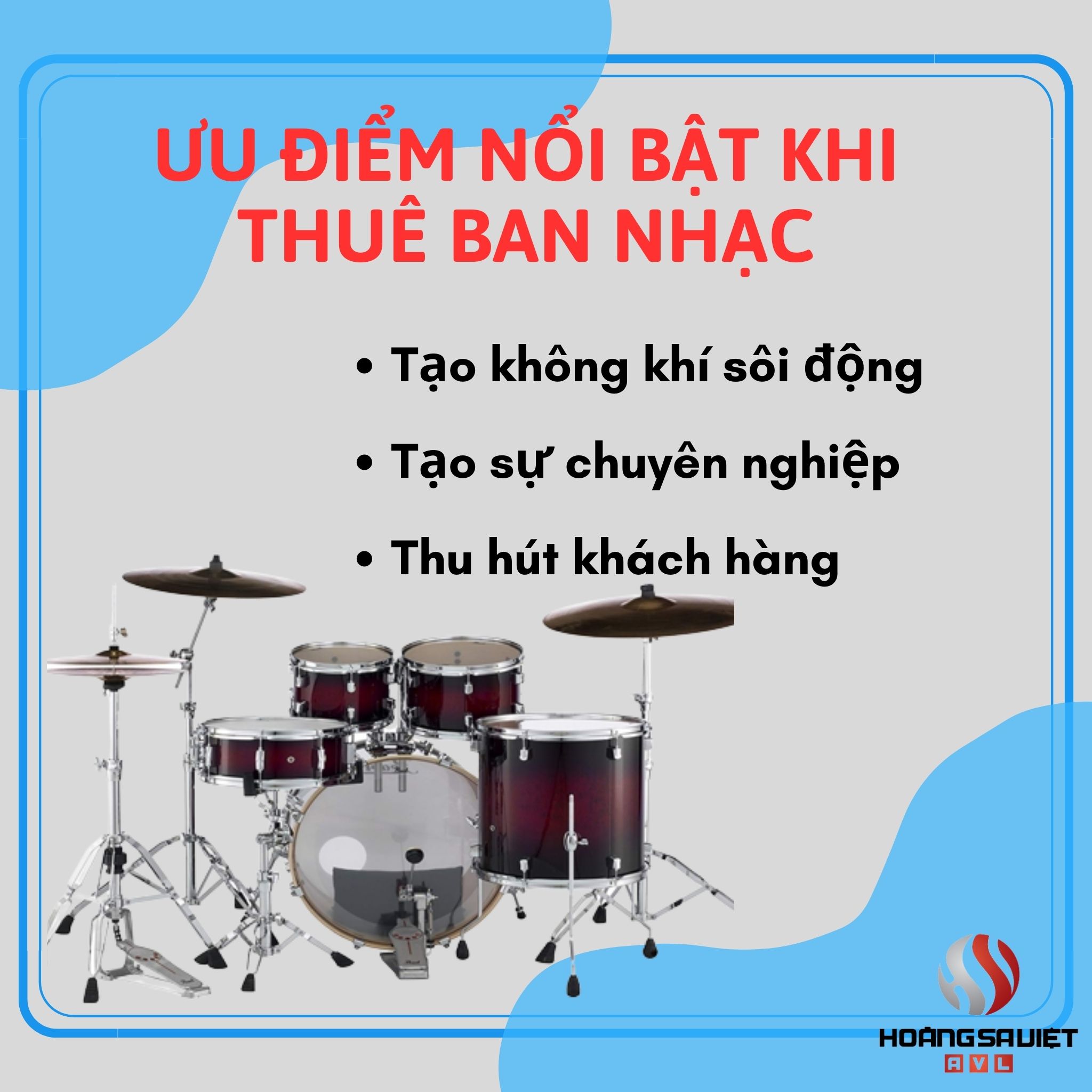 Ưu điểm nổi bật khi thuê ban nhạc sự kiện 