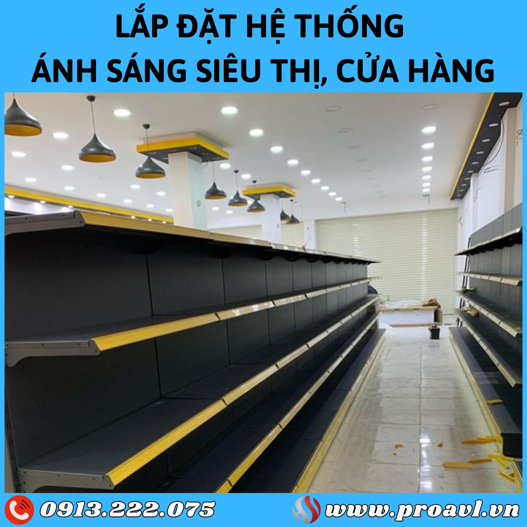 Construction and installation of lighting systems for supermarkets and shopping centers