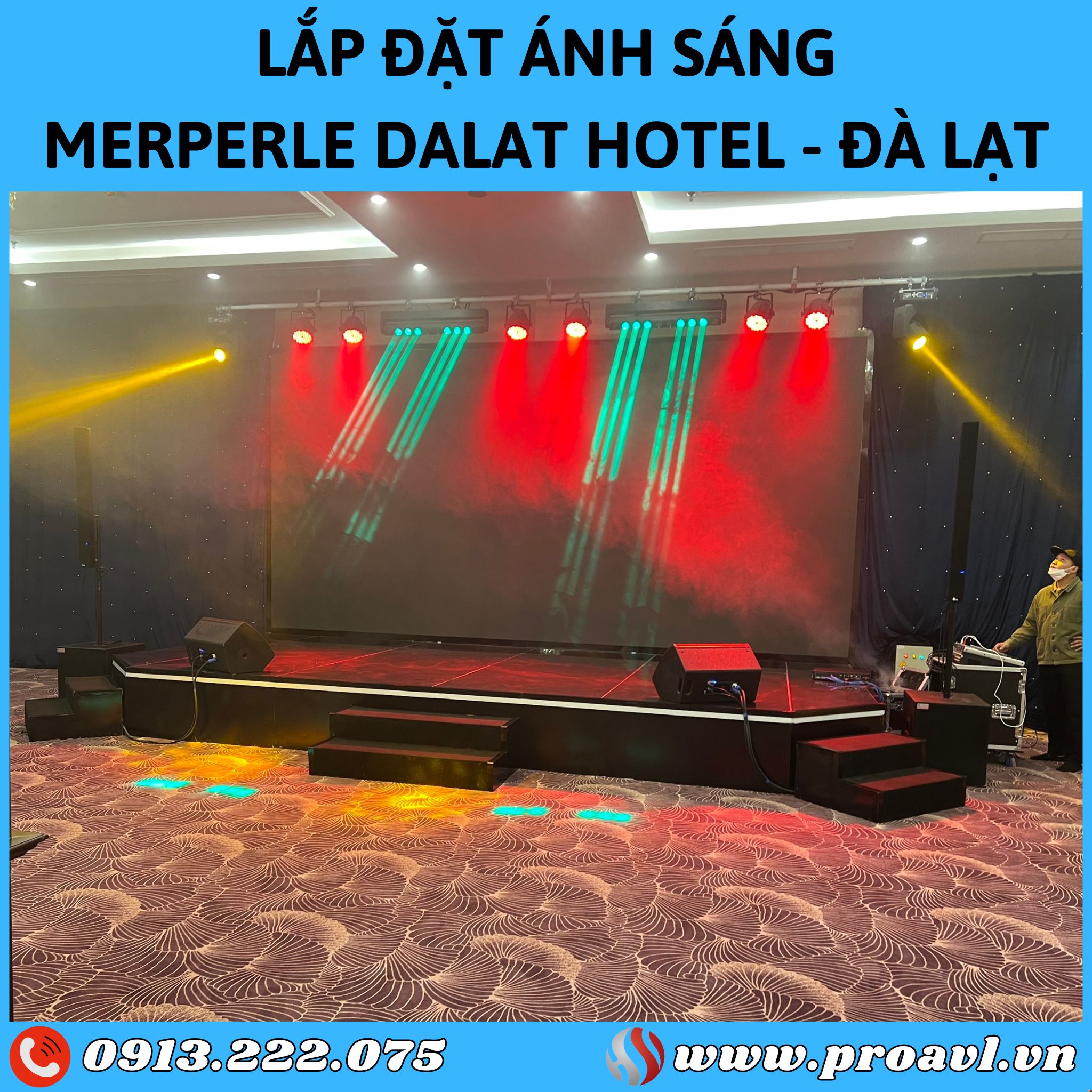 Construction and installation of lighting system at Merperle Dalat Hotel - Da Lat
