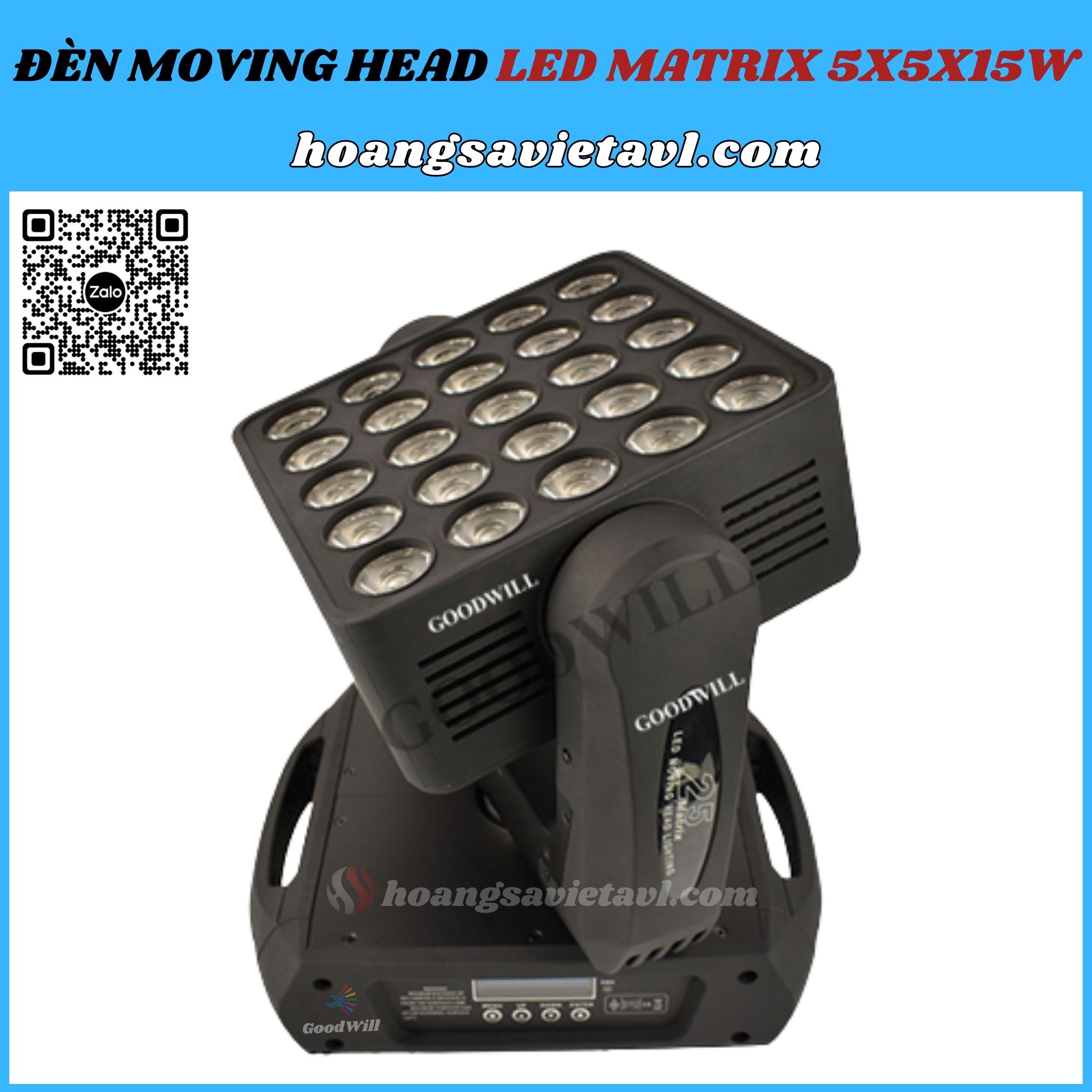 Đèn Moving Head LED Matrix 5x5x15W GoodWill