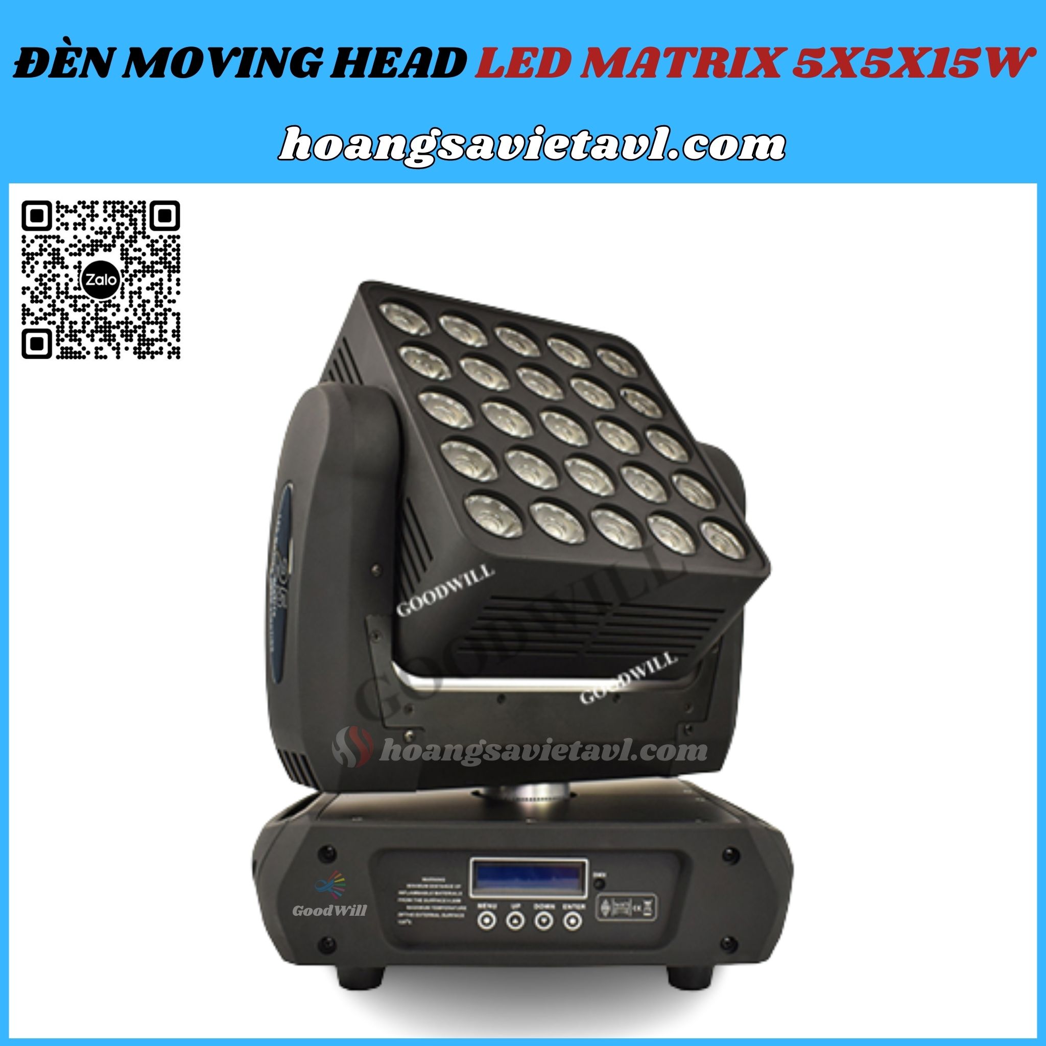 Đèn Moving Head LED Matrix 5x5x15W GoodWill