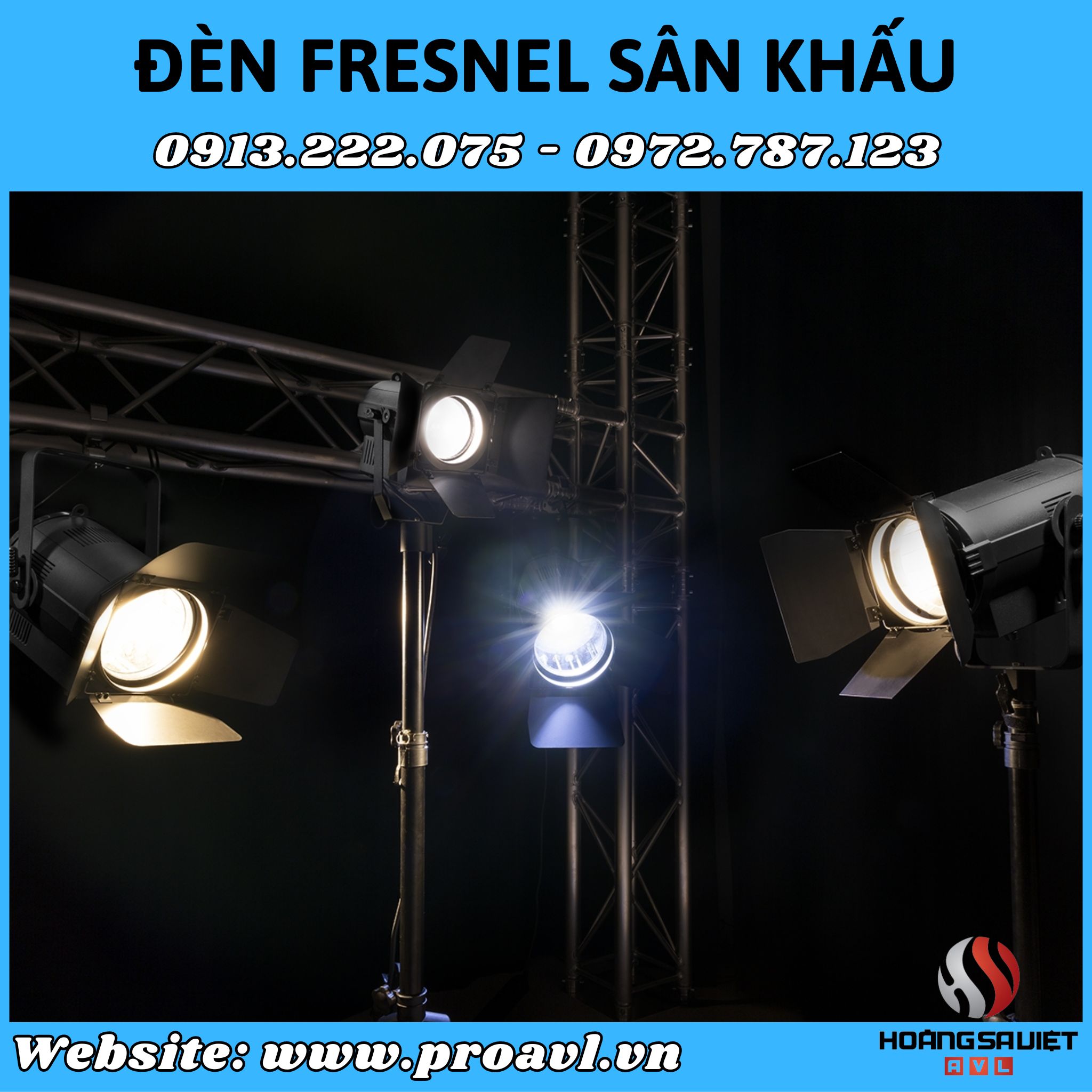Đèn Fresnel sân khấu chuyên nghiệp tại HSV ProAVL