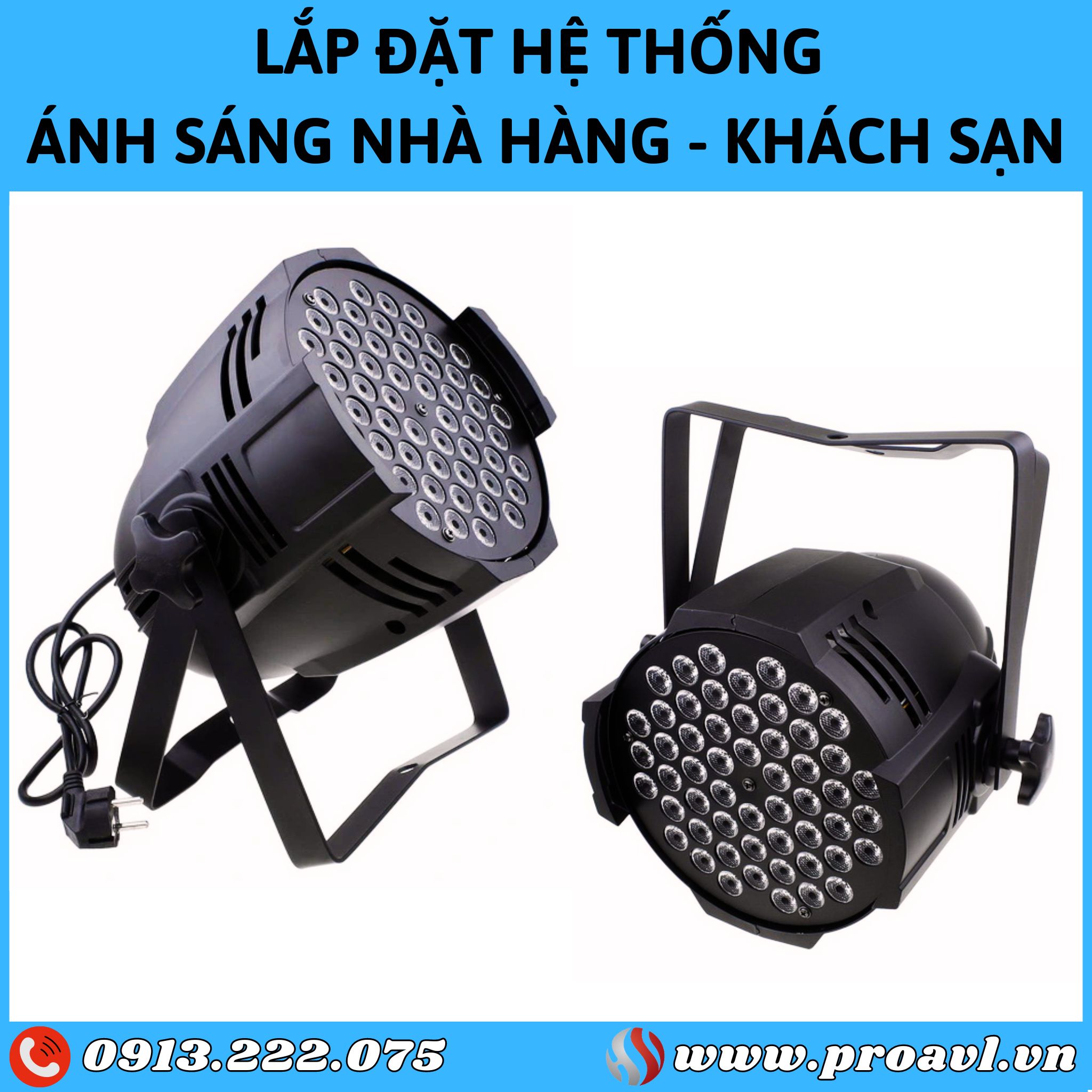 Thi công, lắp đặt đèn Par Led sân khấu Nhà hàng - Khách sạn