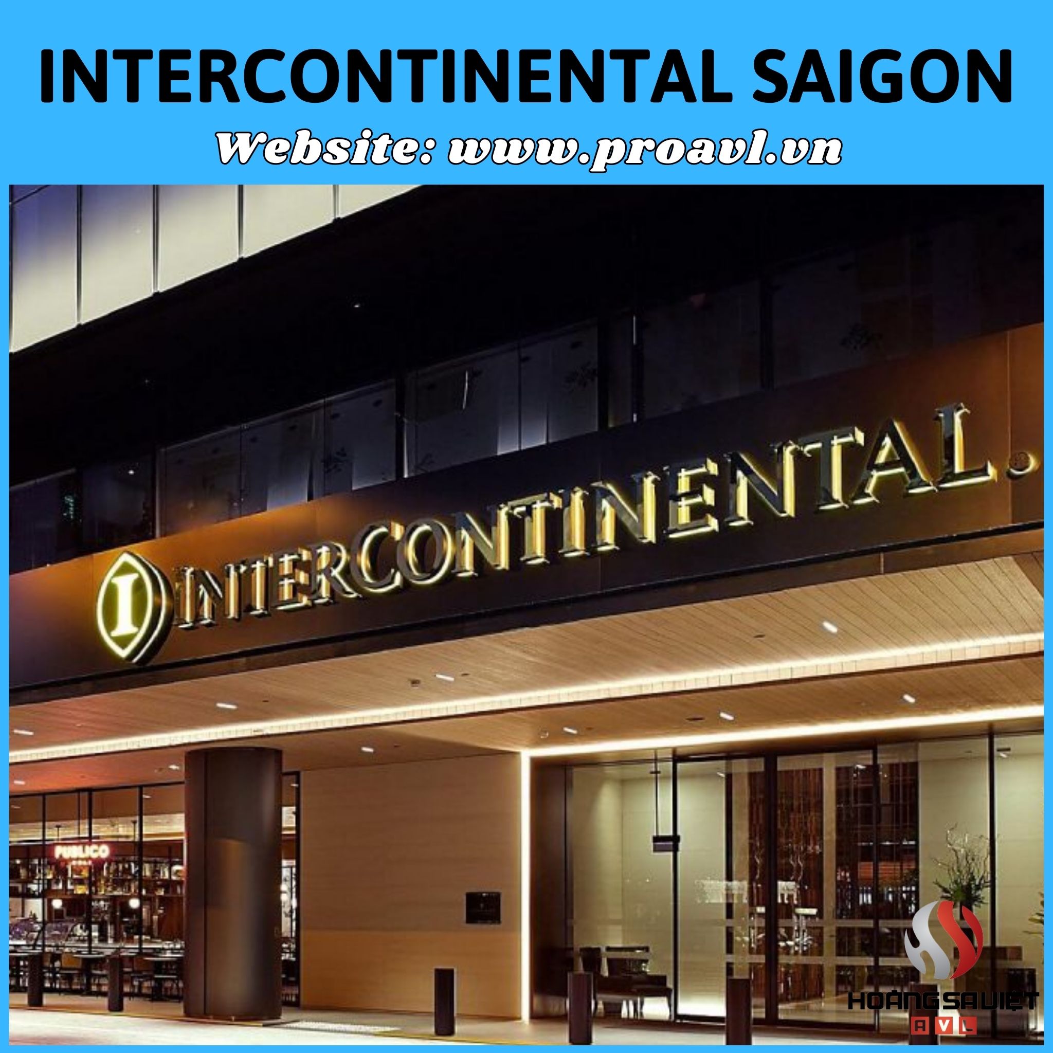 InterContinental Saigon - District 1