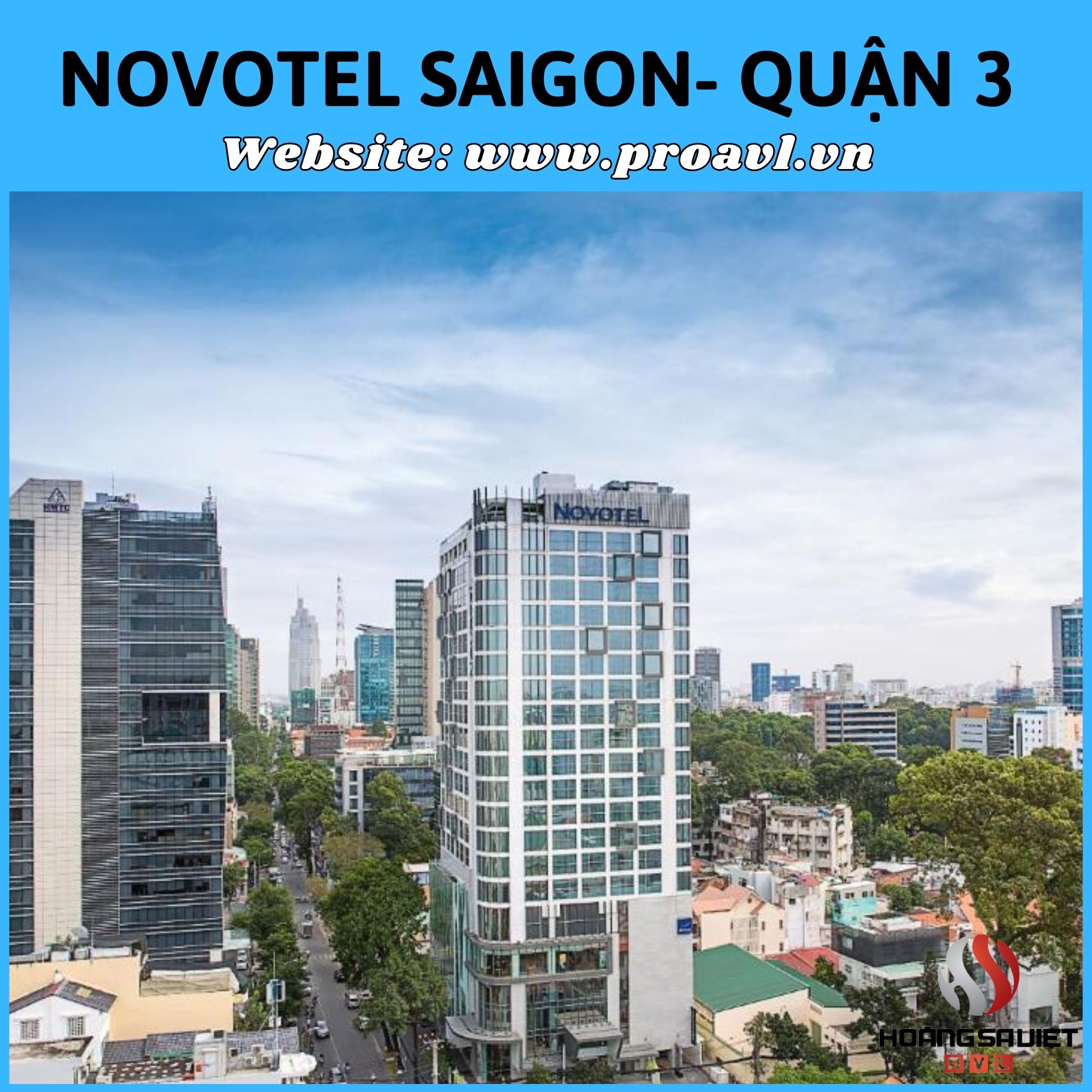 Novotel Saigon - District 3 