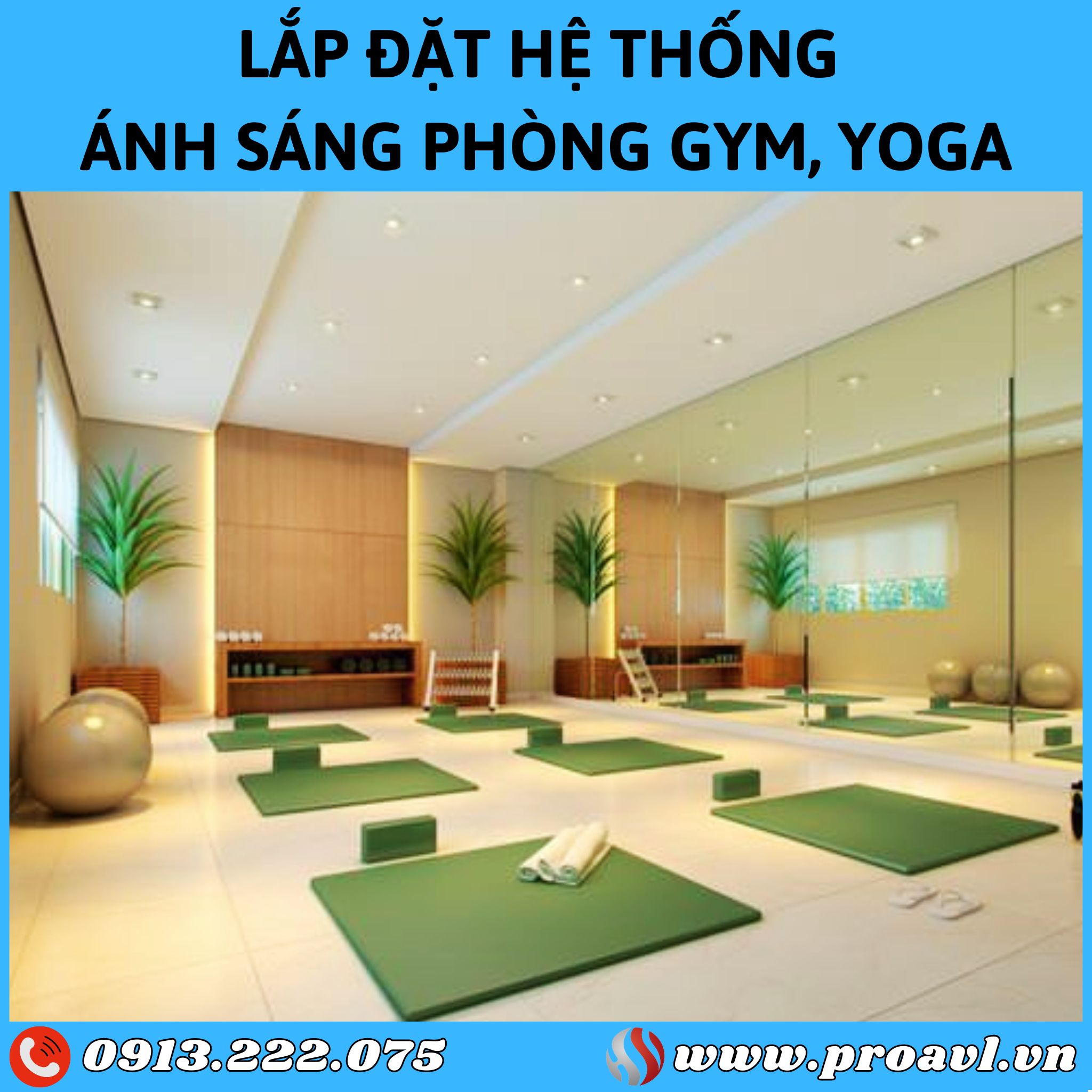 Construction and installation of lighting systems for Gym and Yoga rooms