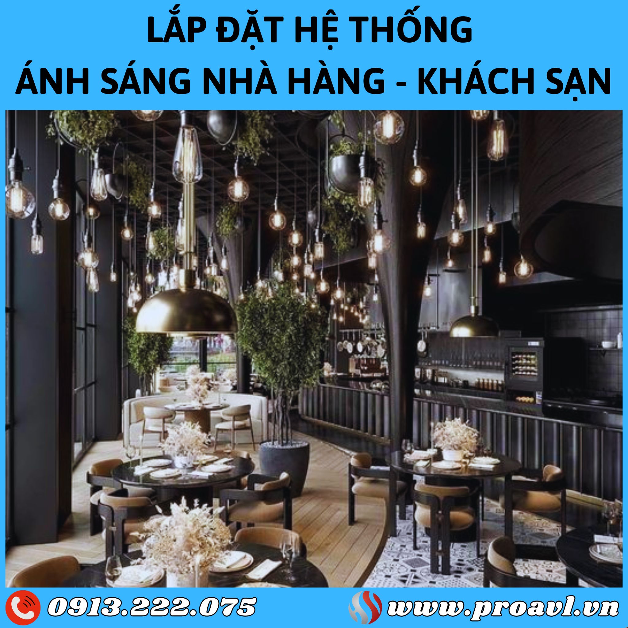 Lắp đặt hệ thống ánh sáng Nhà hàng - Khách sạn chuyên nghiệp