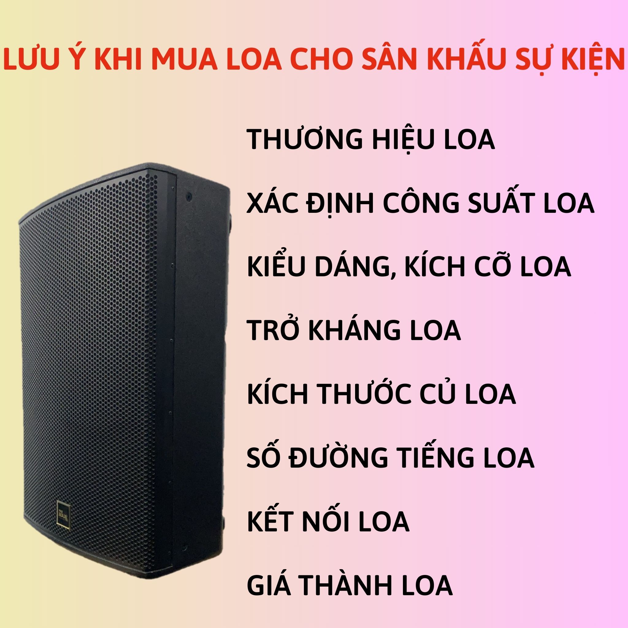 Note when buying speakers for event stages