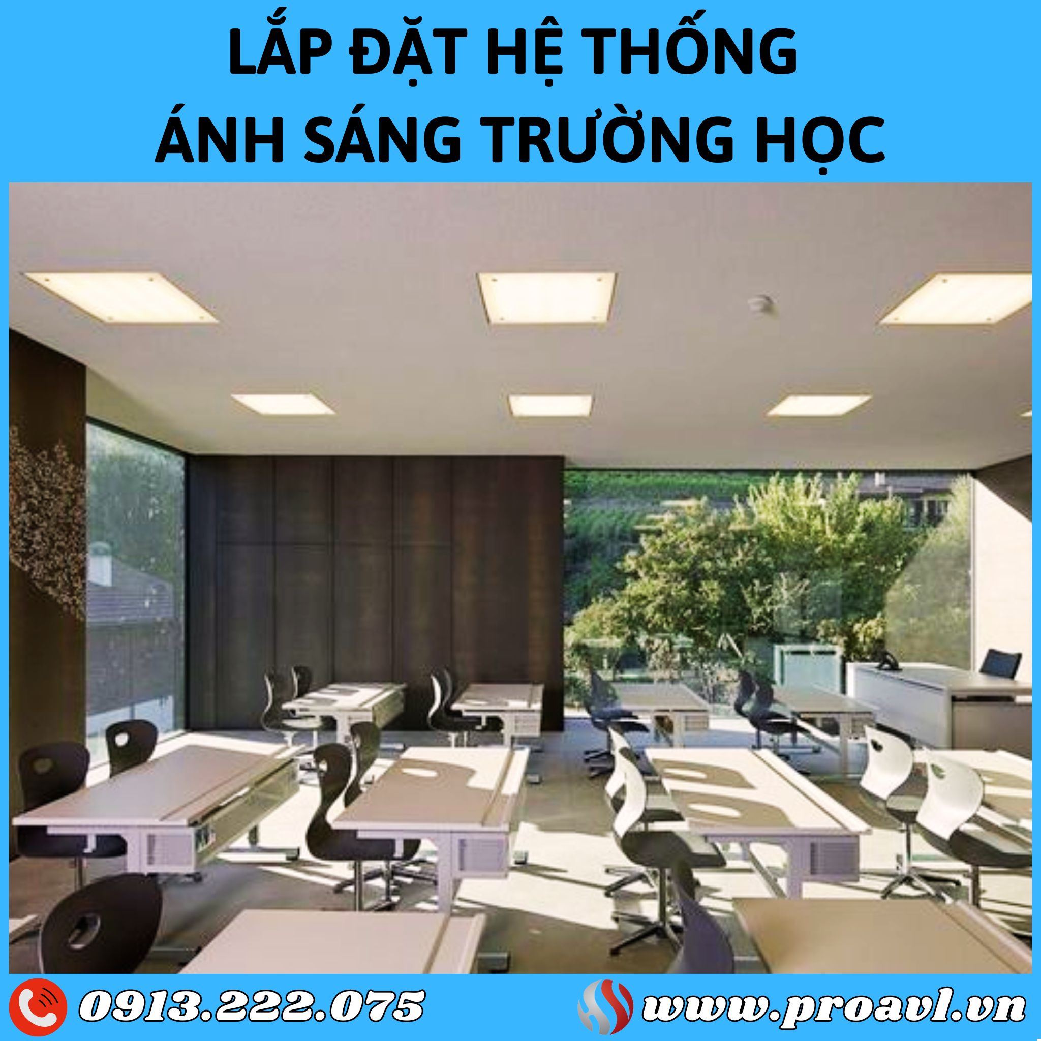 Construction of school and classroom lighting systems 