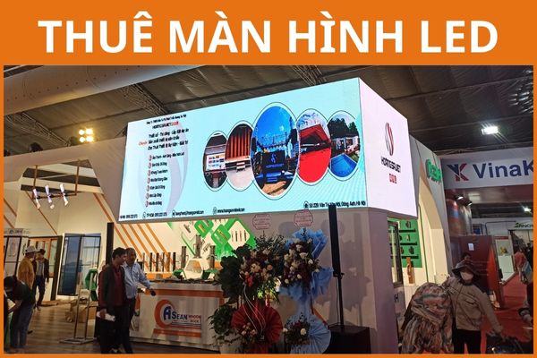 THUÊ MÀN HÌNH LED THUÊ MÀN HÌNH LED