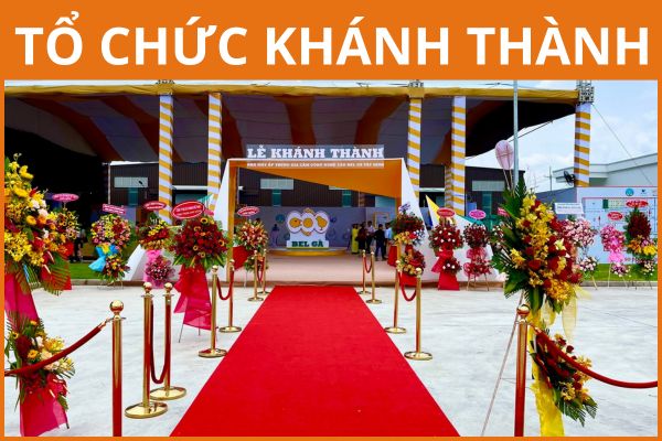 TỔ CHỨC KHÁNH THÀNH TỔ CHỨC KHÁNH THÀNH
