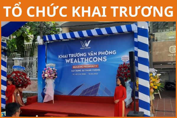 TỔ CHỨC KHAI TRƯƠNG TỔ CHỨC KHAI TRƯƠNG