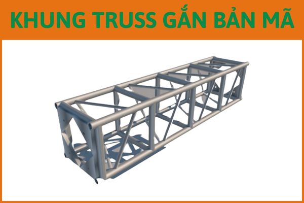 Truss Gắn Bản Mã Truss Gắn Bản Mã
