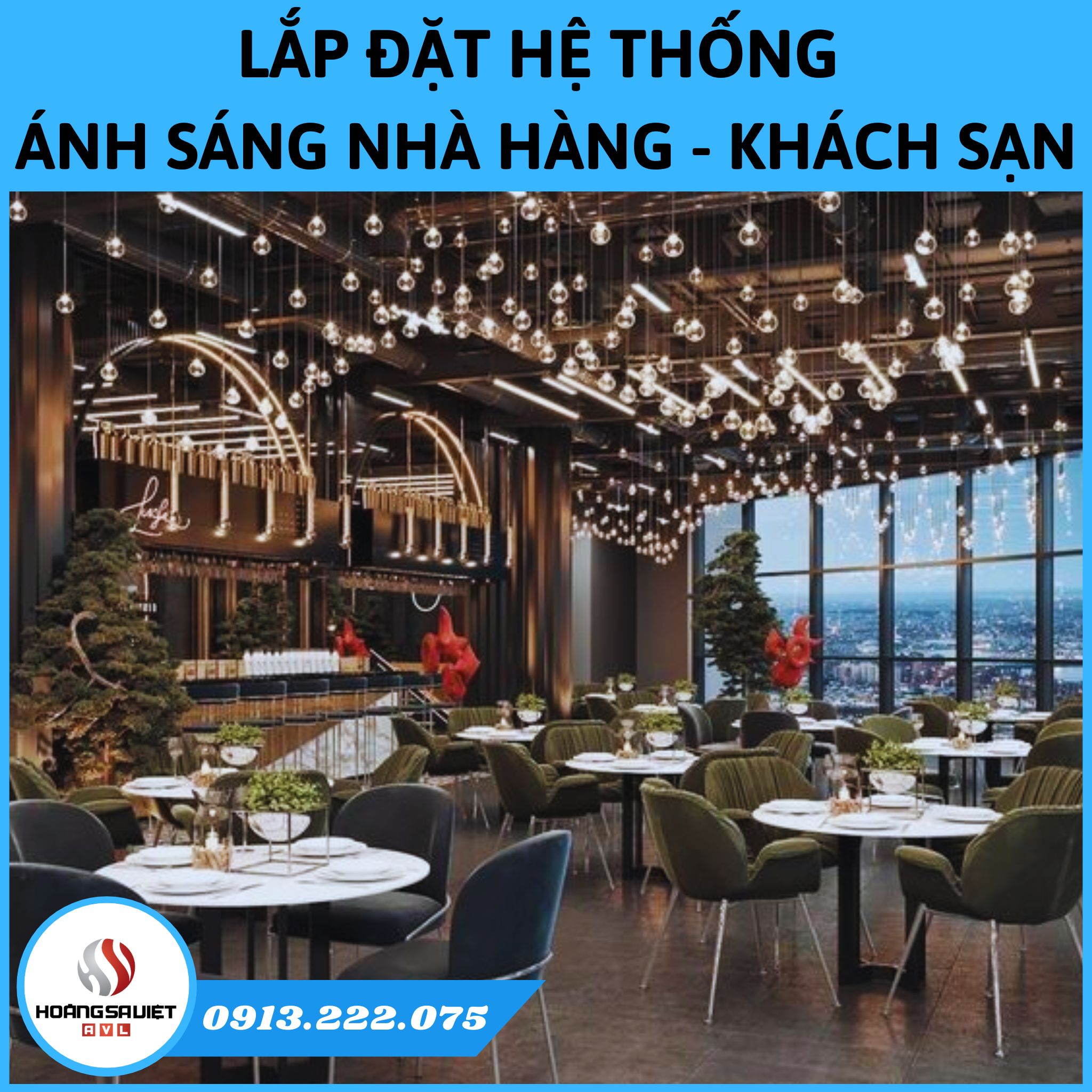Lắp Đặt Hệ Thống Ánh Sáng Nhà Hàng - Khách Sạn Lắp Đặt Hệ Thống Ánh Sáng Nhà Hàng - Khách Sạn