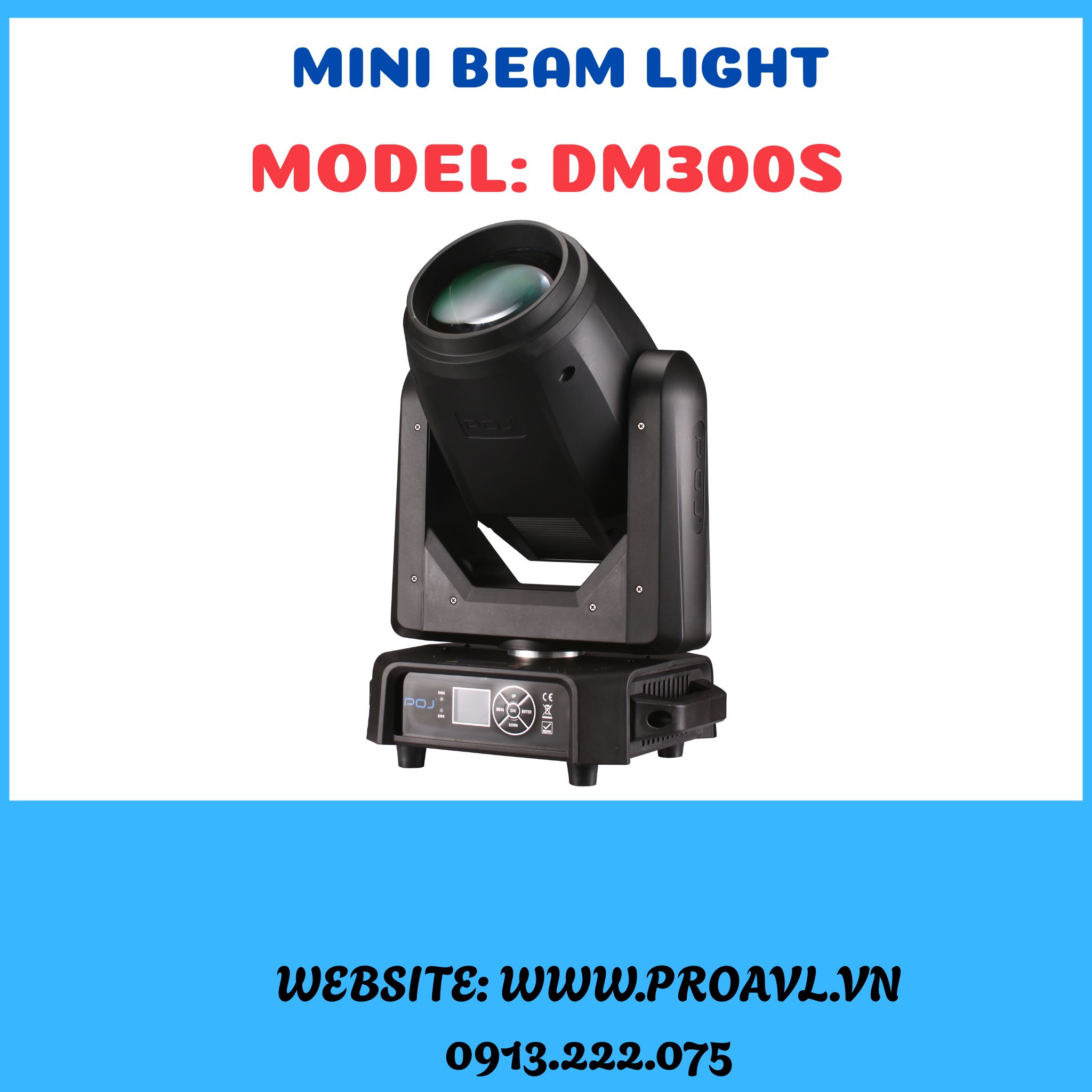 Đèn Sân Khấu Beam Poj Dm300S 600W Đèn Sân Khấu Beam Poj Dm300S 600W