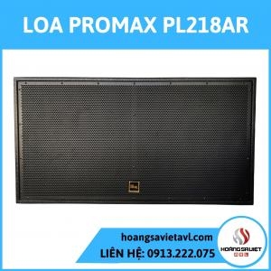Loa Sân Khấu Promax PL218AR