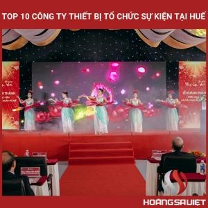 Top 10 Event Equipment Companies in Hue