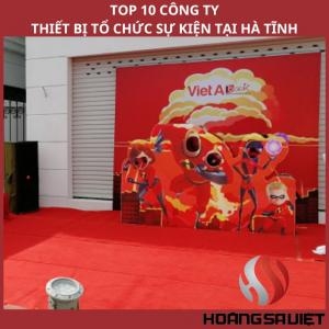 Top 10 Event Equipment Companies in Ha Tinh