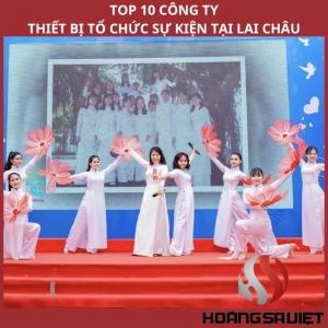 Top 10 Event Equipment Companies in Lai Chau