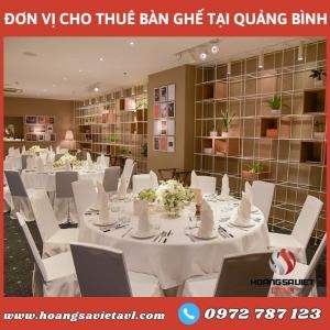 Đơn Vị Cho Thuê Bàn Ghế Sự Kiện Tại Quảng Bình