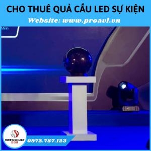 Cho Thuê Quả Cầu LED Tại Hà Nội