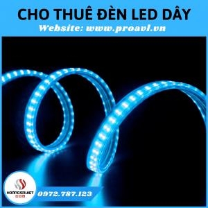 Cho Thuê Đèn Led Dây Trang Trí Tại Hà Nội