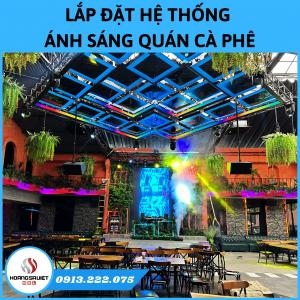Thi Công, Lắp Đặt Hệ Thống Hệ Thống Đèn Quán Cà Phê