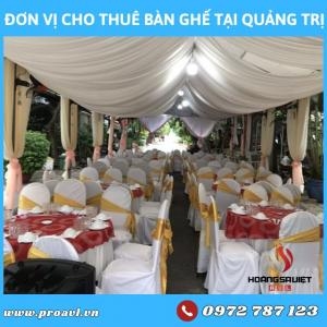 Đơn Vị Cho Thuê Bàn Ghế Sự Kiện, Đám Cưới Tại Quảng Trị
