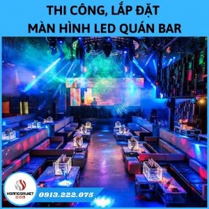 Màn Hình LED Sân Khấu Quán Bar Uy Tín, Giá Tốt