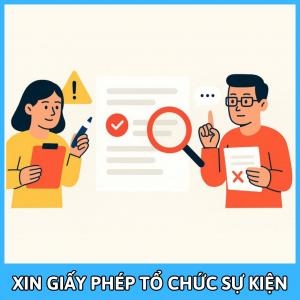 Tổ Chức Sự Kiện Có Cần Xin Giấy Phép Không?