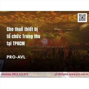 Cho Thuê Thiết Bị Sự Kiện Trung Thu Tại Tphcm