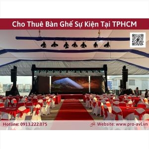 Cho Thuê Bàn Ghế Sự Kiện Tại Tphcm Giá Tốt