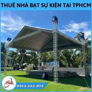 Cho Thuê Nhà Bạt Sự Kiện Tphcm Giá Rẻ | Đa Dạng Kích Thước – Lắp Đặt Nhanh