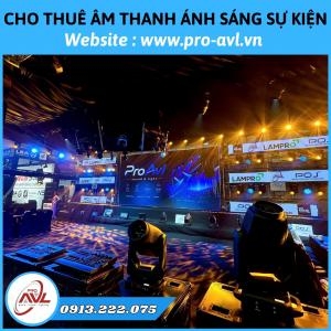 Cho Thuê Âm Thanh Ánh Sáng Sự Kiện Chuyên Nghiệp