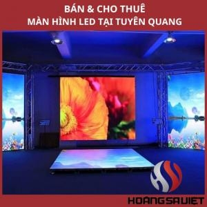 Top 10+ LED Screen Sales & Rental Companies in Tuyen Quang ❤️️