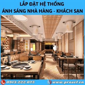 Lắp Đặt Hệ Thống Ánh Sáng Nhà Hàng - Khách Sạn