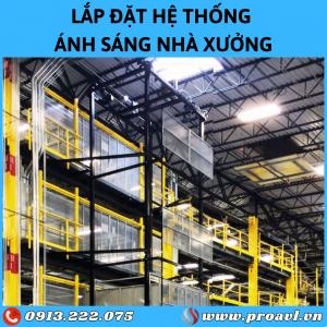 Installing Prestigious Factory Lighting Systems, Good Prices